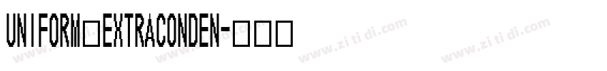 Uniform ExtraConden字体转换